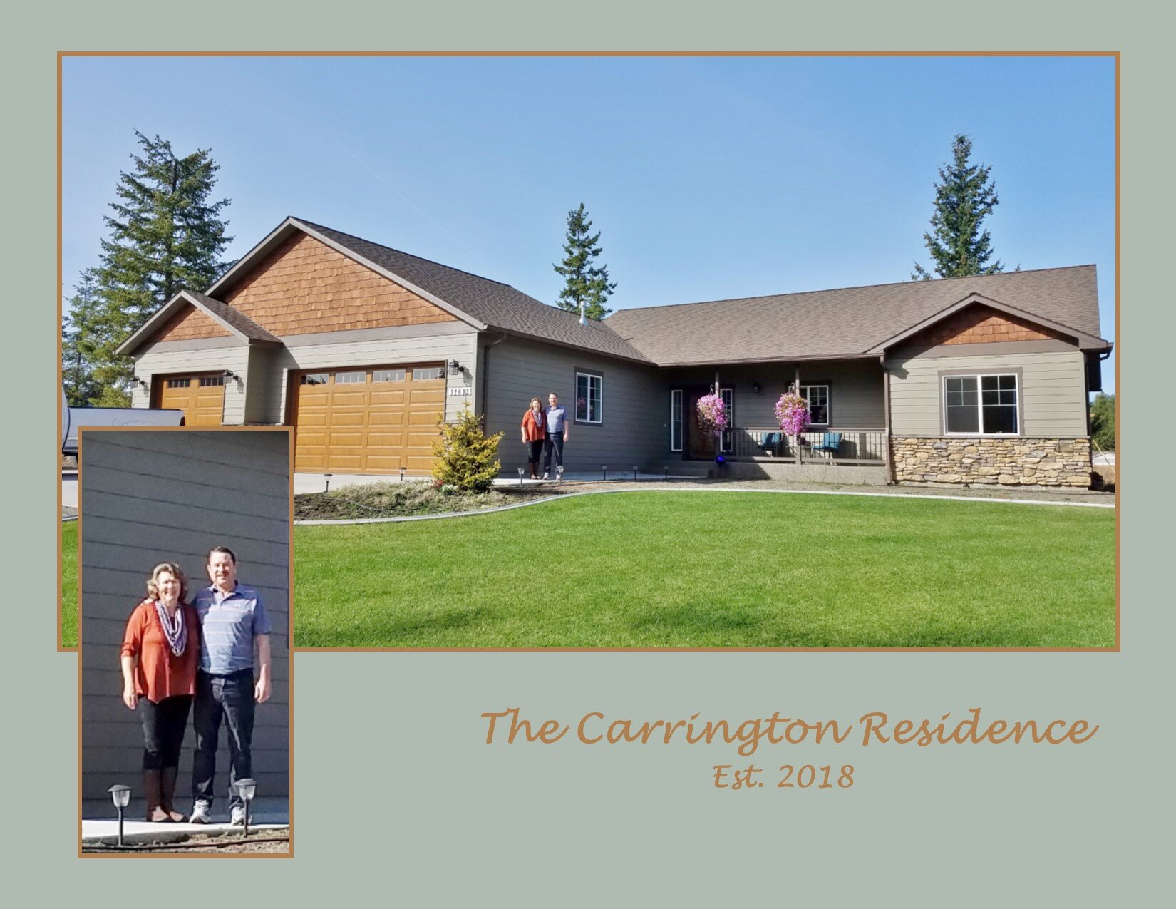  Home owners, the Carringtons, in front of their home. 