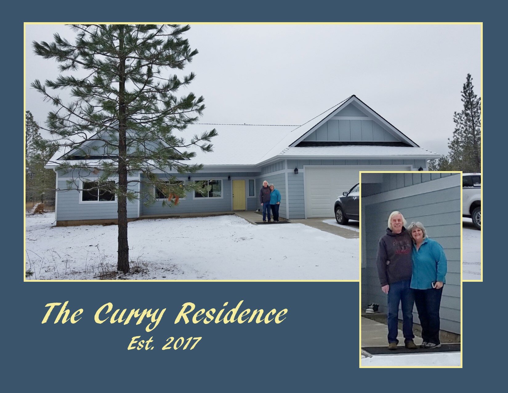  Home owners, The Currys, in front of their home. 