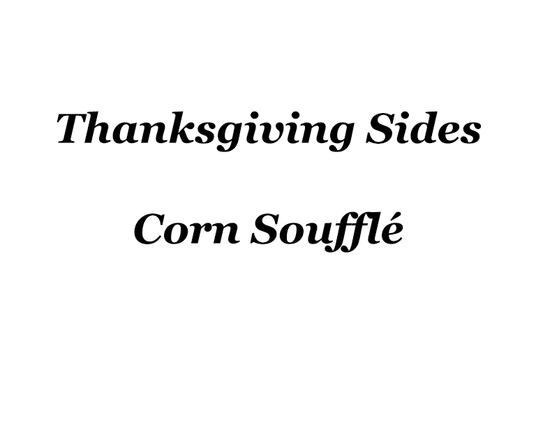Corn Souffle