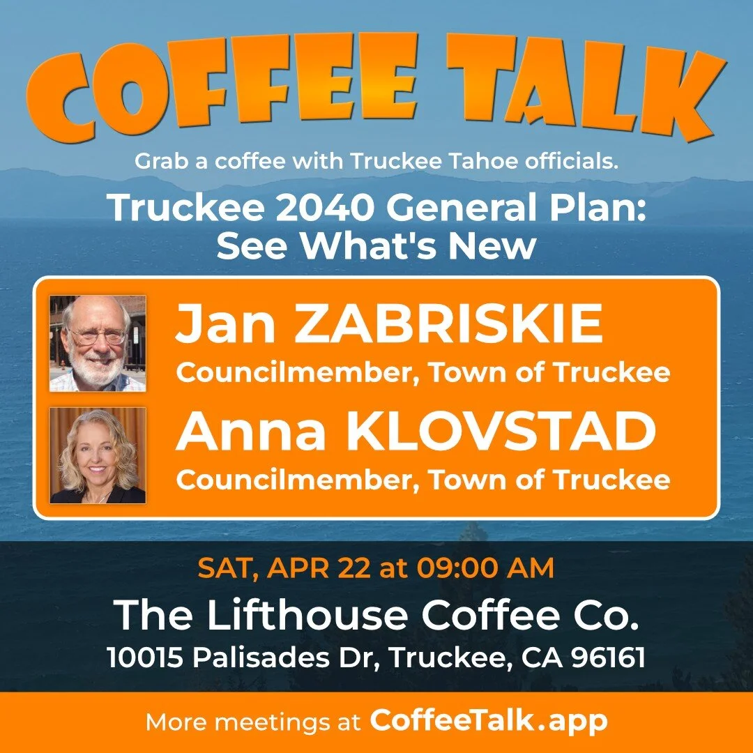 Truckee 2040 Resources & Action Alerts — Mountain Area Preservation