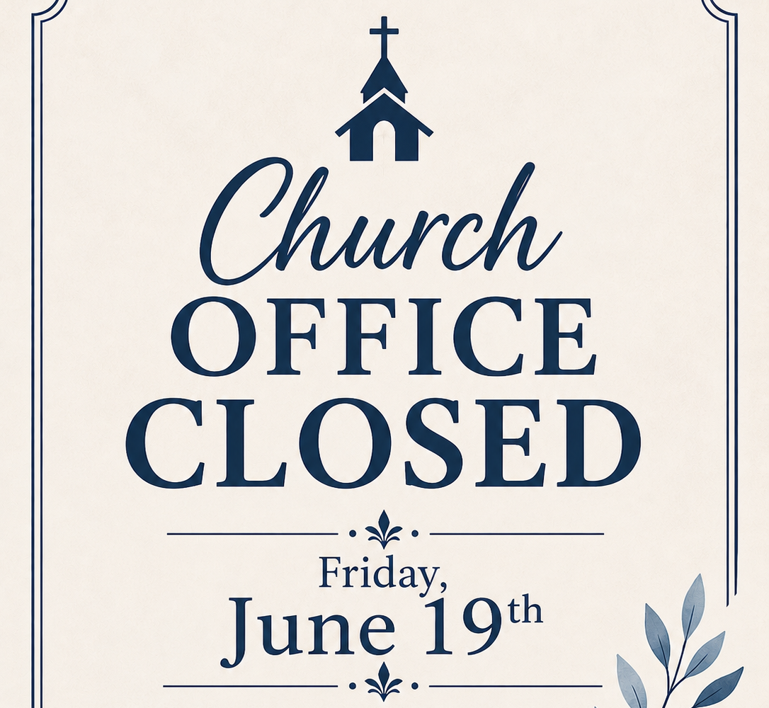 Church Office Closure