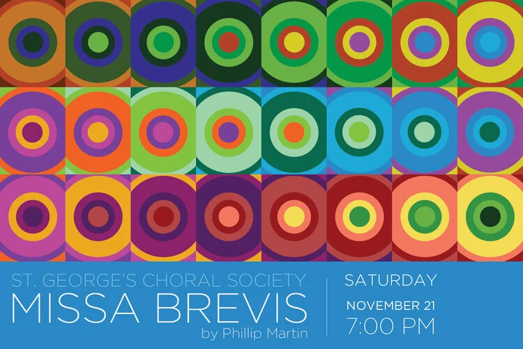 St. George's Choral Society: Missa Brevis - Phillip Martin (World Premiere)