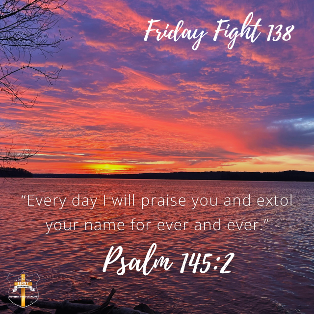 Friday Fight 138: Our Christian Profession of Praise