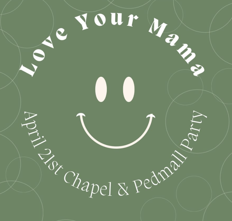 Why "Love Your Mama?"