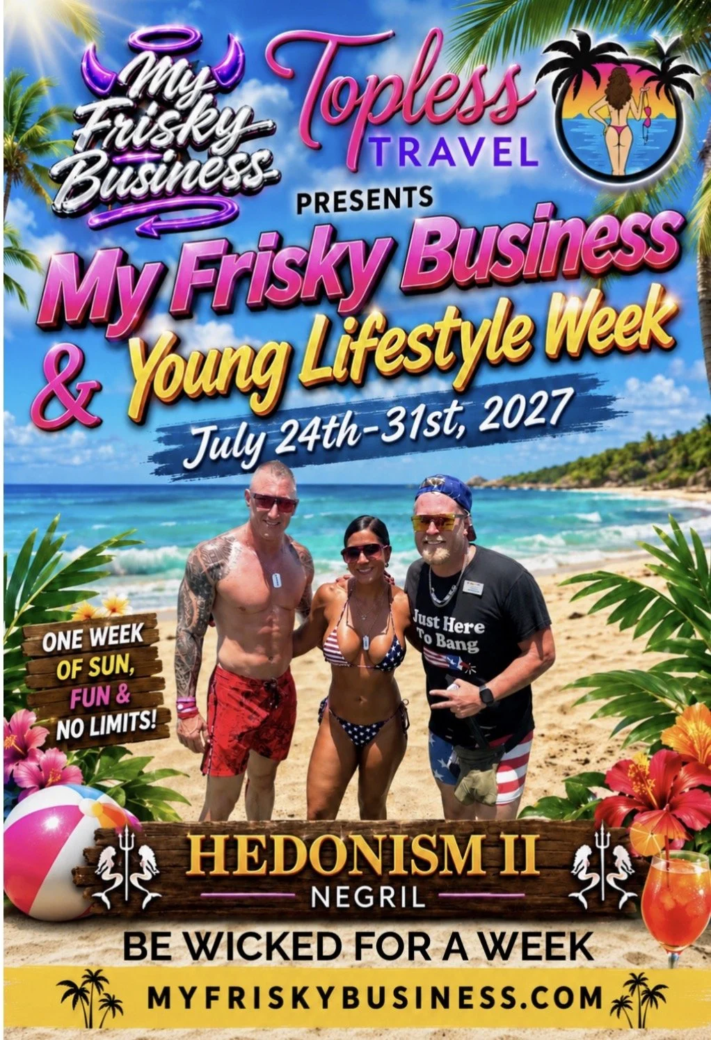 My Frisky Business Week in Hedonism