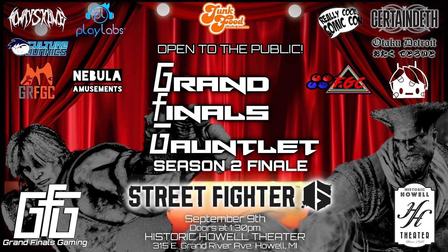 The Grand Finals Gauntlet comes to a close at the @historichowelltheater on September 9th! Come on out and watch to see who will come out on top as the best Michigan has to offer! #streetfighter #streetfighter6 #fgc #mifgc #grandfinalsgaming