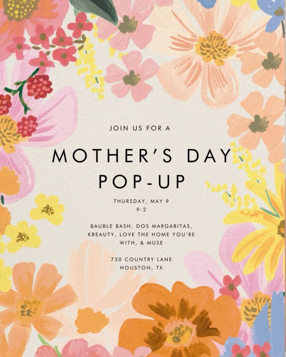 The Hits Just Keep Coming!  We&rsquo;ve had a siesta and are ready for more May fun.  Join us this Thursday from 9a - 2p with our pals BAUBLE BASH, CLEANKBEAUTY, LOVE THE HOME YOU'RE WITH, &amp; MUSE for a Mother&rsquo;s Day house party at Lindsey&rs