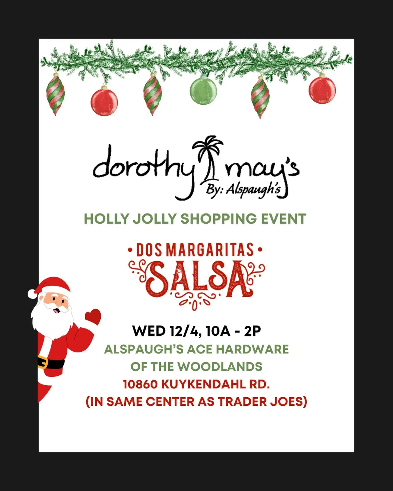 &lsquo;Tis the season for a merry shopping day! 🎅🏼🎁 We&rsquo;ll be popping up at Dorothy May&rsquo;s inside Alspaugh&rsquo;s Ace Hardware of The Woodlands this Wednesday 12/4, 10&ndash;2 with all the Dos favorites &mdash; fresh corn dip, salsa, ru
