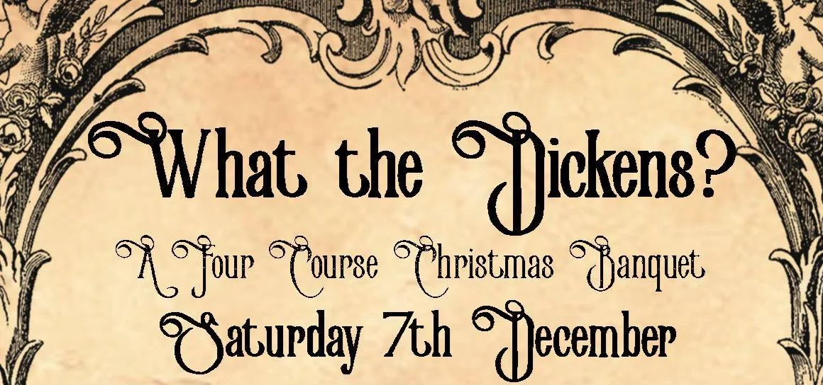 'What the Dickens?' Victorian Christmas Banquet