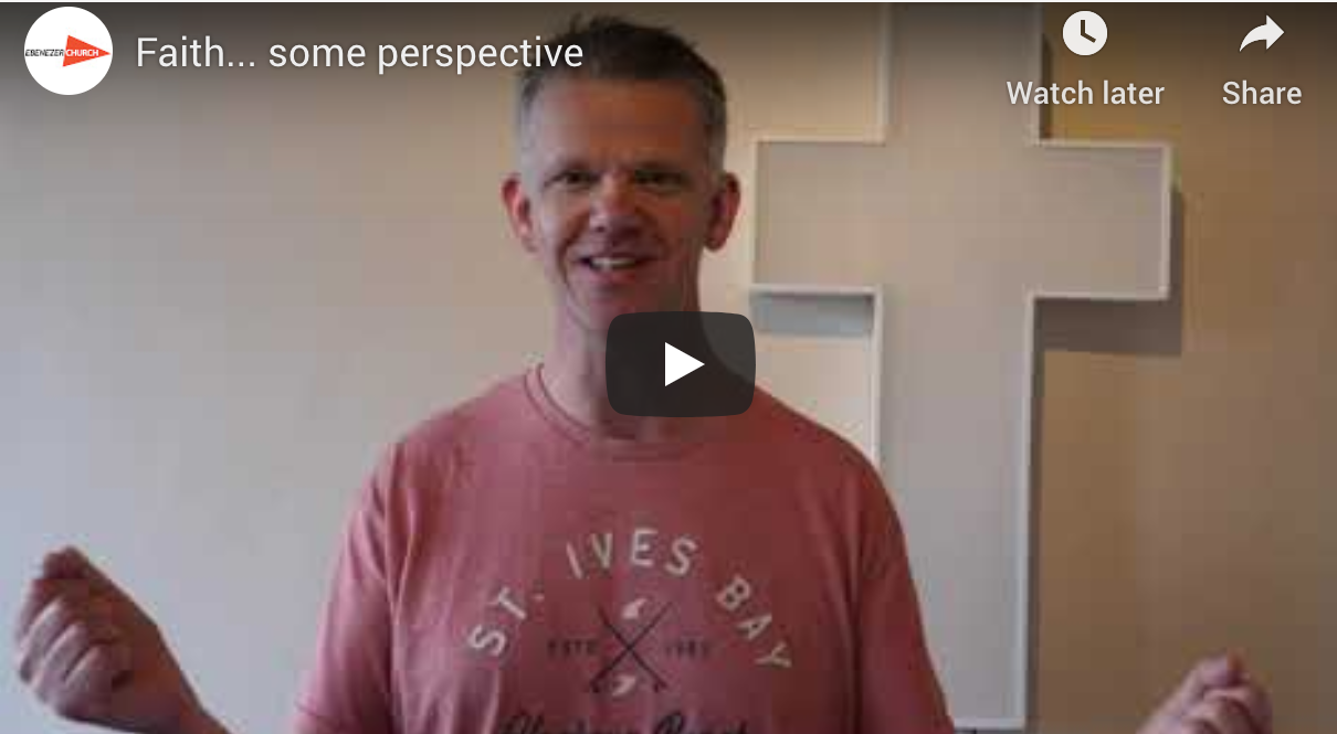 Faith... some perspective