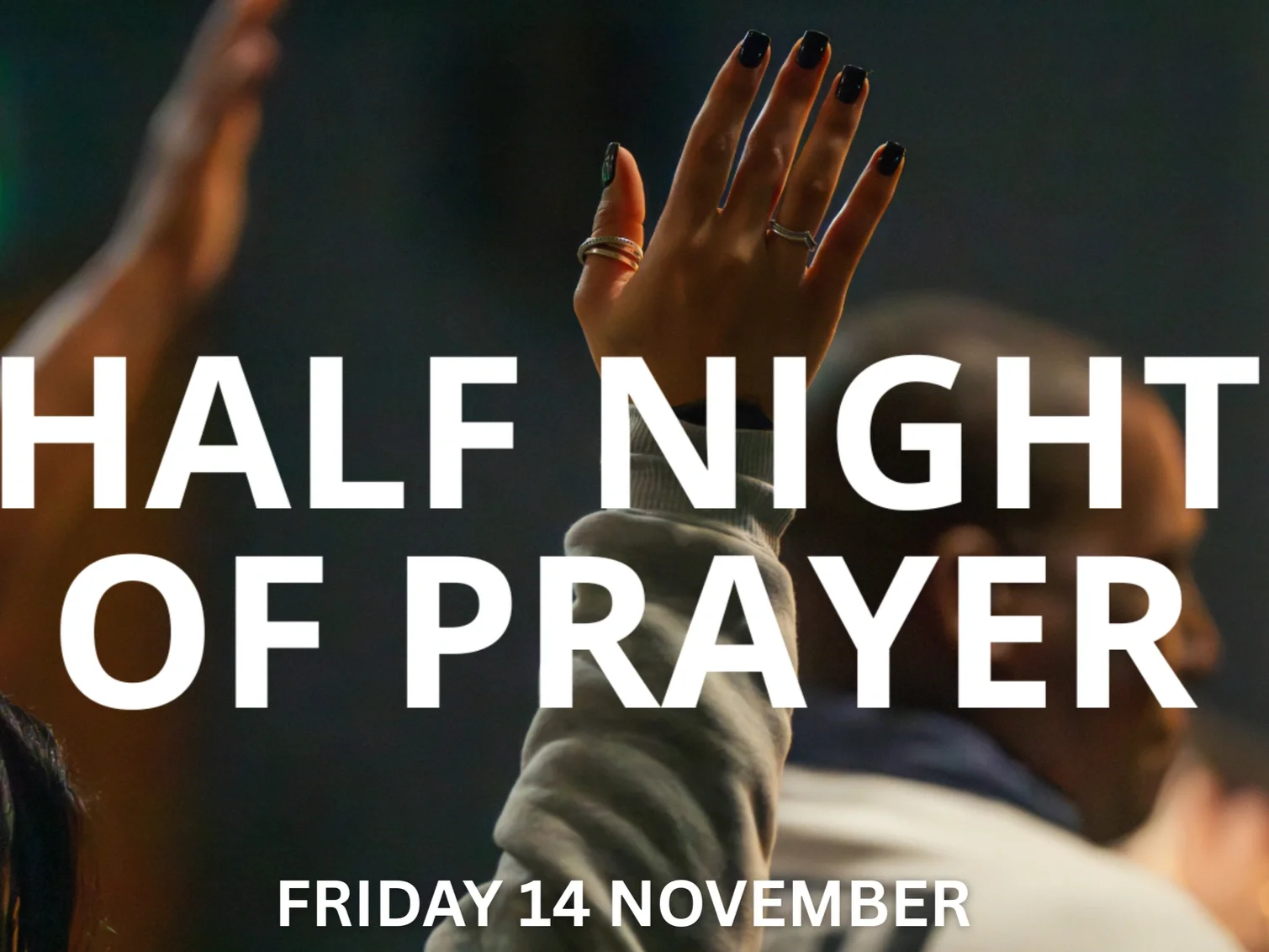 Half Night of Prayer