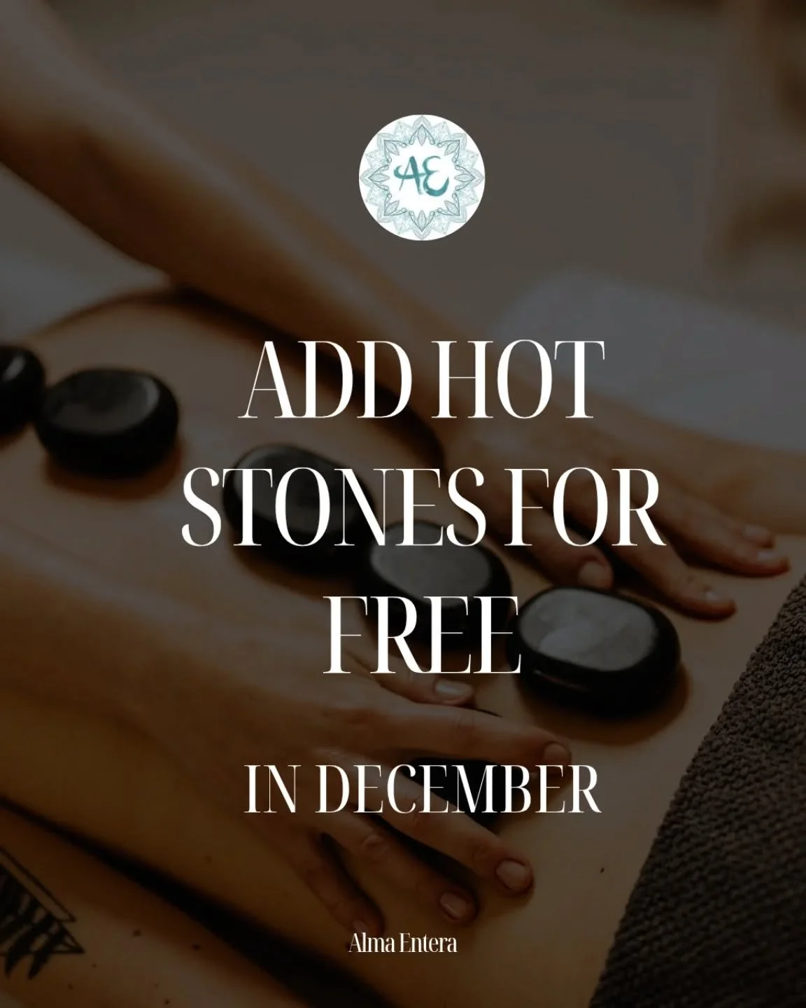 Have you ever wanted to try hot stones but weren't sure or thought it was a bit over priced? Well, this is your opportunity to give it a go. Alma Entera is offering free hot stones for the whole of December 🎄

You can add hot stones to your treatmen