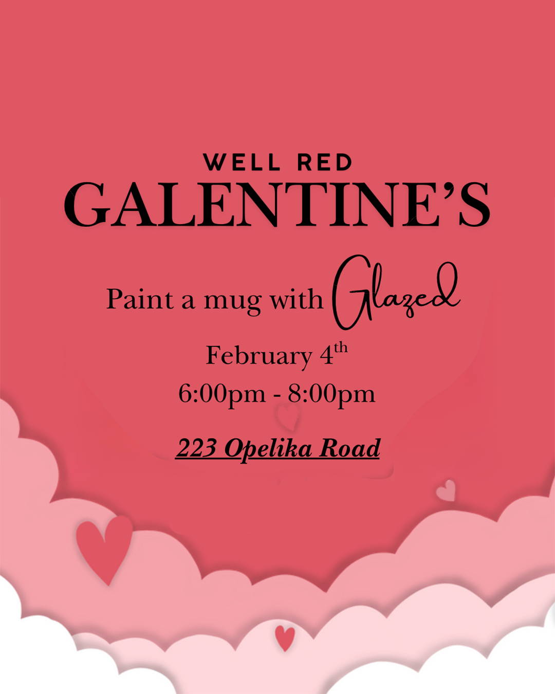 Well Red Galentine’s: Paint A Mug with Glazed