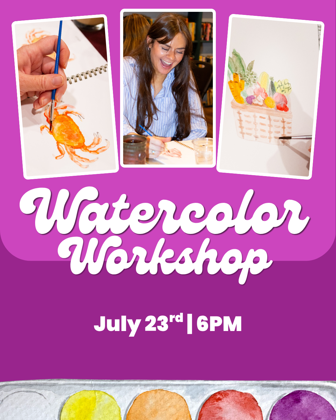 Watercolor Workshop