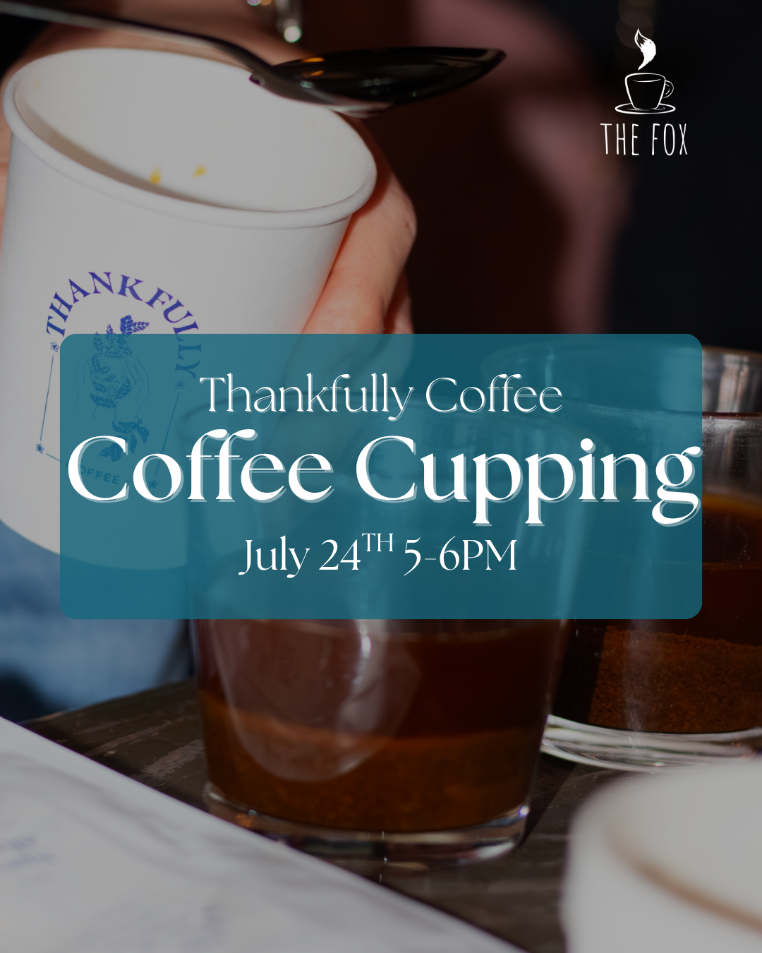 Thankfully Coffee Cupping