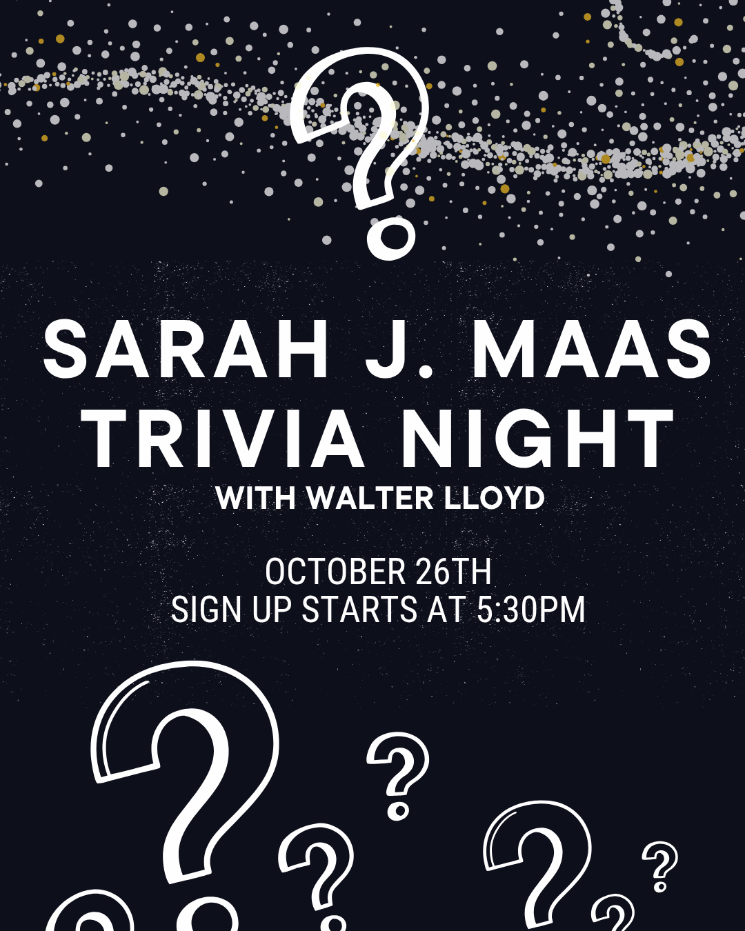 Trivia Night: Sarah J. Maas Themed