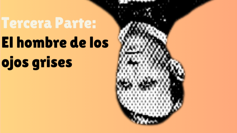 52| El pirata emperador. Tercera Parte: El hombre de los ojos grises