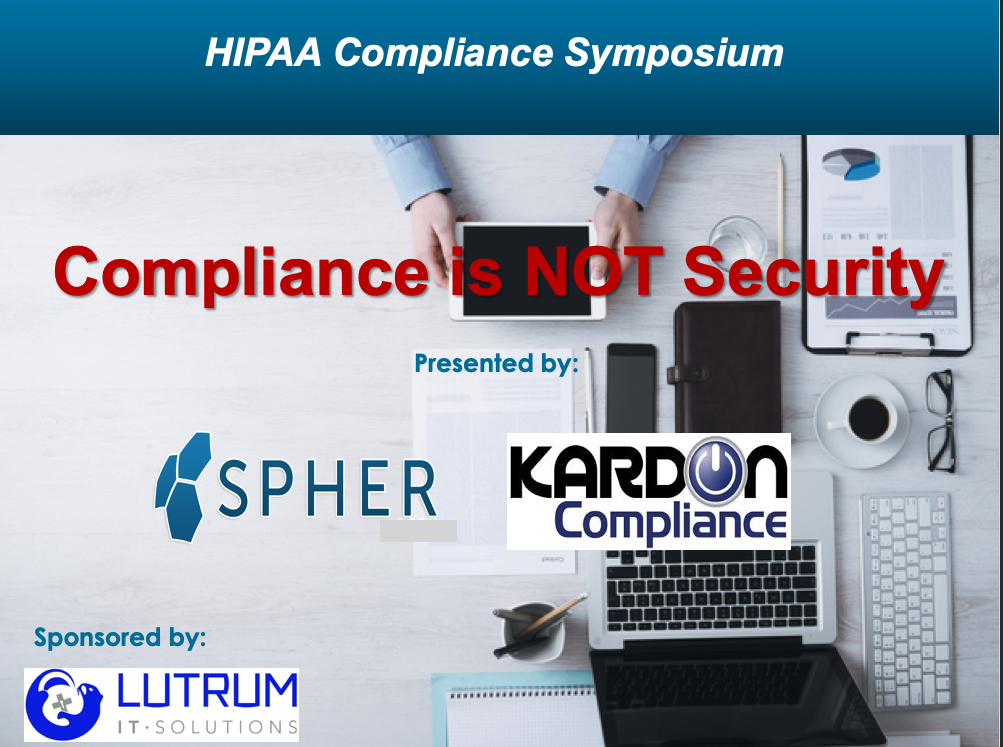 Compliance Is Not Security