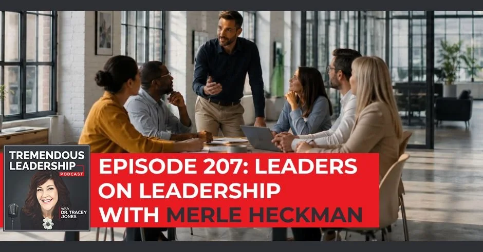 Tremendous Leadership | Merle Heckman | Price Of Leadership