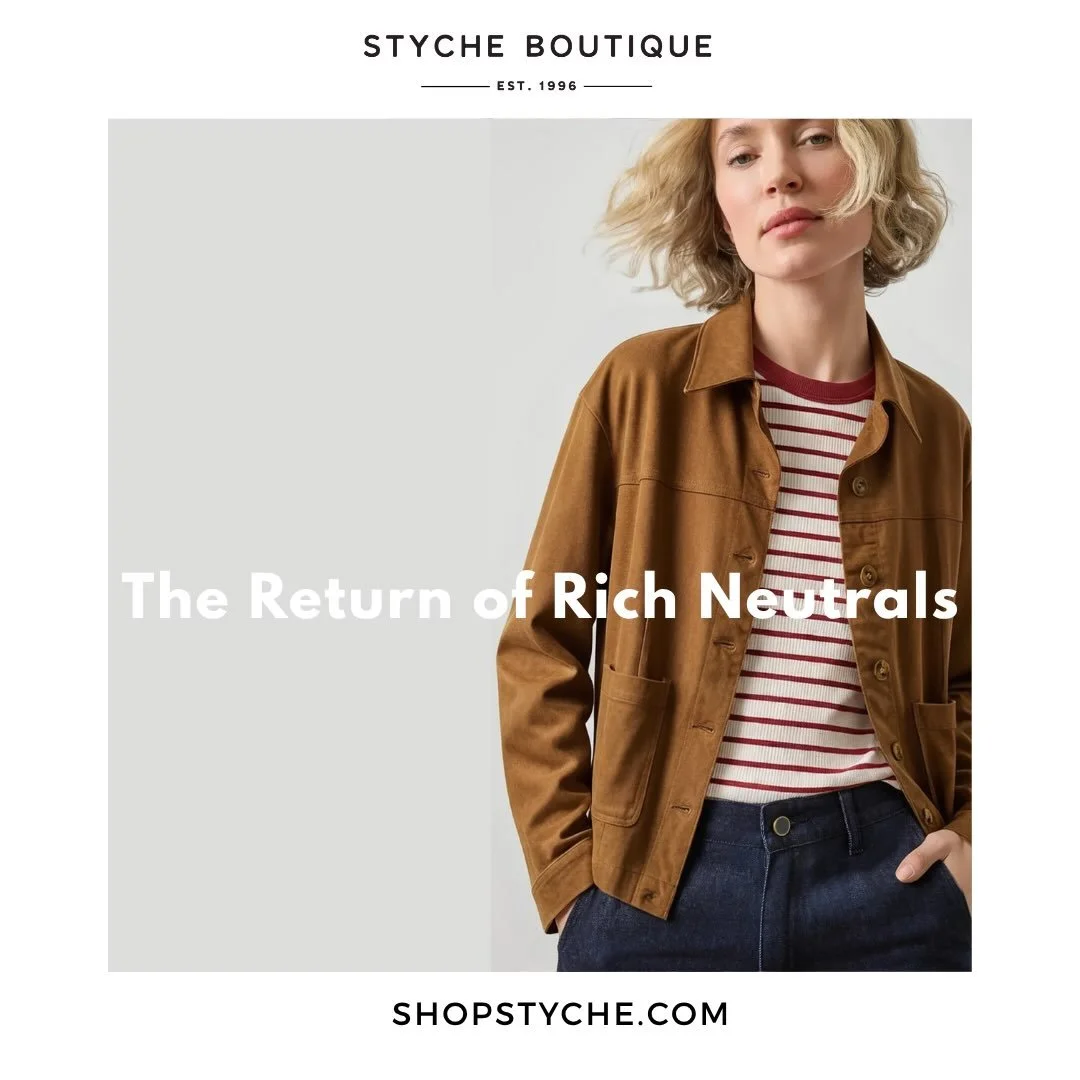 The season's most beautiful colors have arrived. Rich chocolate. Warm nutmeg. Olive. Soft rose.
Visit us in Ardmore or shop our newest arrivals online.