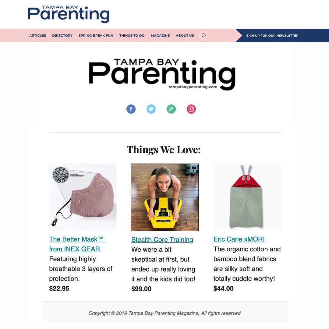 Thank you @tampabayparenting for including The Better Mask by @inexgear in this weeks Newsletter under &ldquo;Things We Love&rdquo;! #inexgear