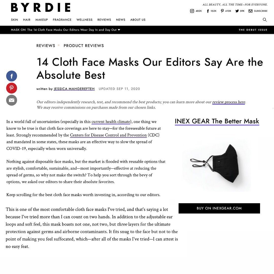 Thank you @byrdie for including The Better Mask by @inexgear in the &ldquo;14 Cloth Face Masks Our Editors Say Are The Absolute Best&rdquo; 😷 #inexgear #wearamask