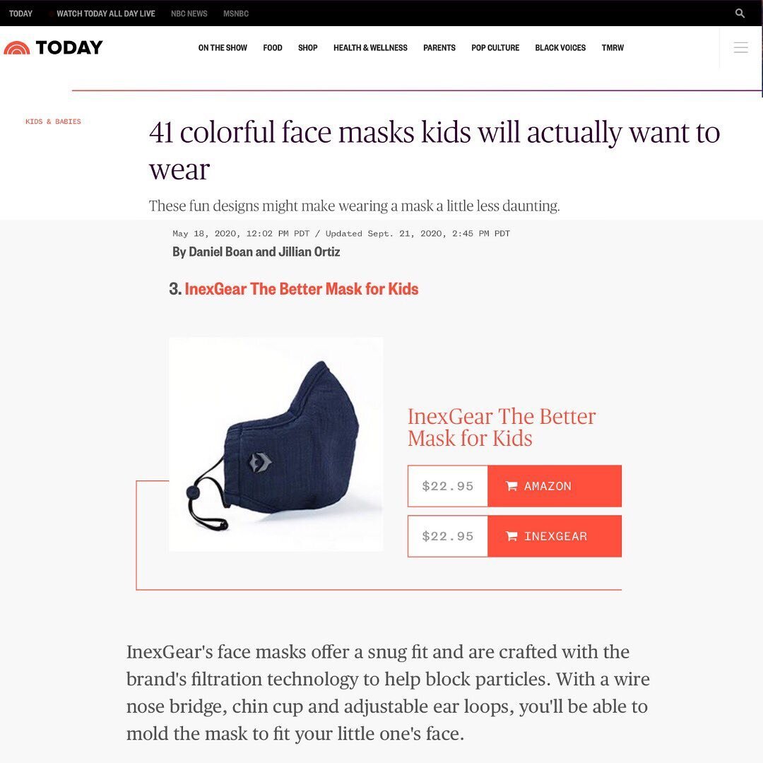 Thank you @shoptoday and @todayshow for featuring The Better Mask for Kids in the &ldquo;41 colorful face masks kids will actually want to wear&rdquo;! 😷 #inexgear #wearamask