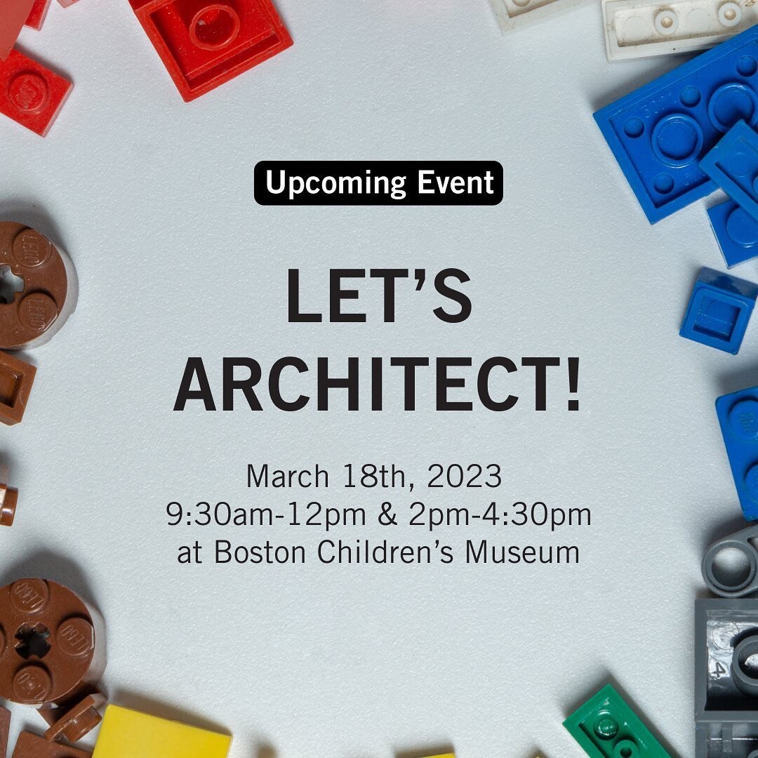 Let&rsquo;s Architect! (@bostonchildrensmuseum )

March 18th, 2023 
9:30am-12pm &amp; 2pm-4:30pm
at Boston Children&rsquo;s Museum

Let&rsquo;s explore a Day in the Life of an Architect&hellip;Have you ever been curious of what Architects do?
Join us