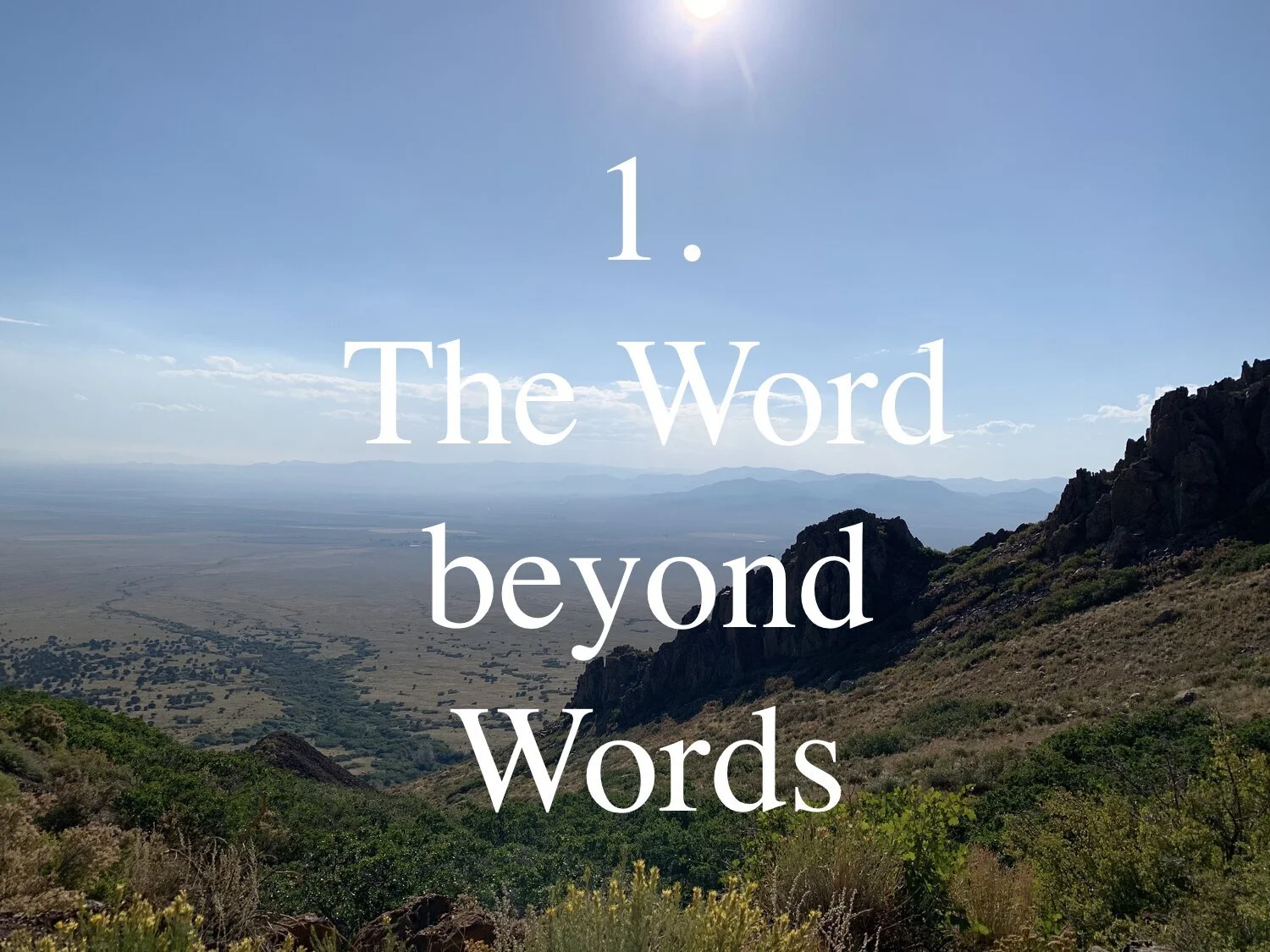 The Word beyond Words: Tao Te Ching 1  
