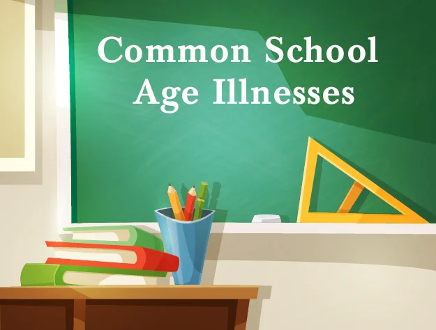 Common Illnesses Kids Pick Up in School