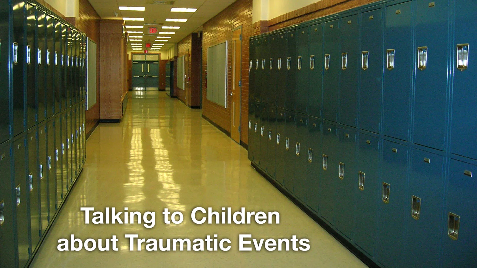 Talking to Children about Traumatic Events