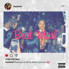 Kash Doll - Brat Mail.jpg