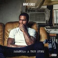 Dave East - Paranoia A True Story.jpg