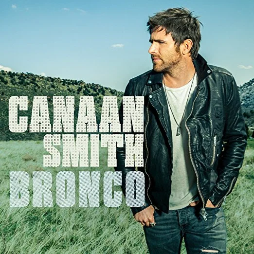 Canaan Smith - Bronco.jpg