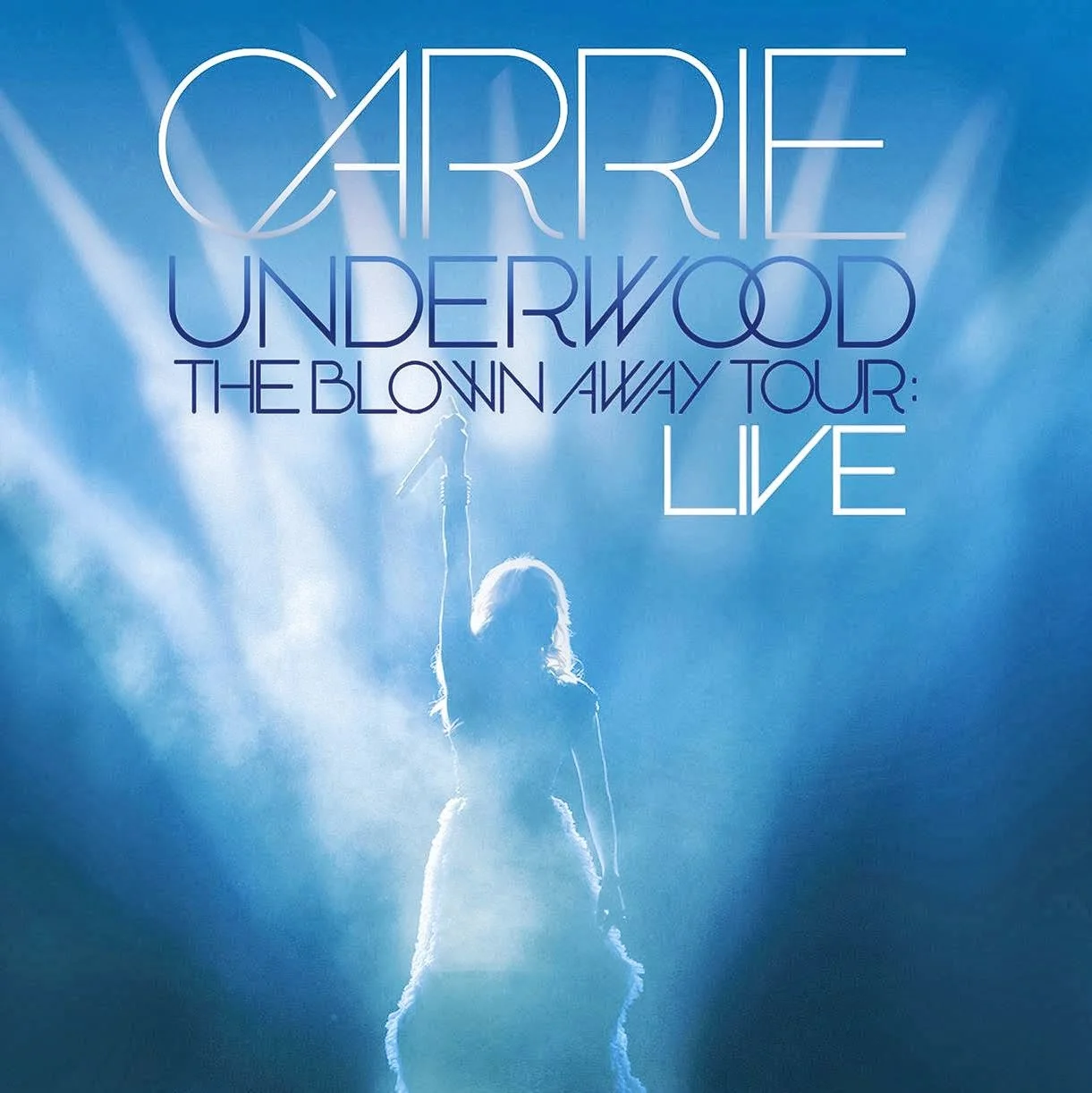 Carrie Underwood - The Blown Away Tour LIVE.jpg