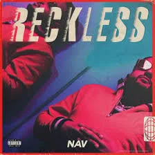 NAV - Reckless.jpg