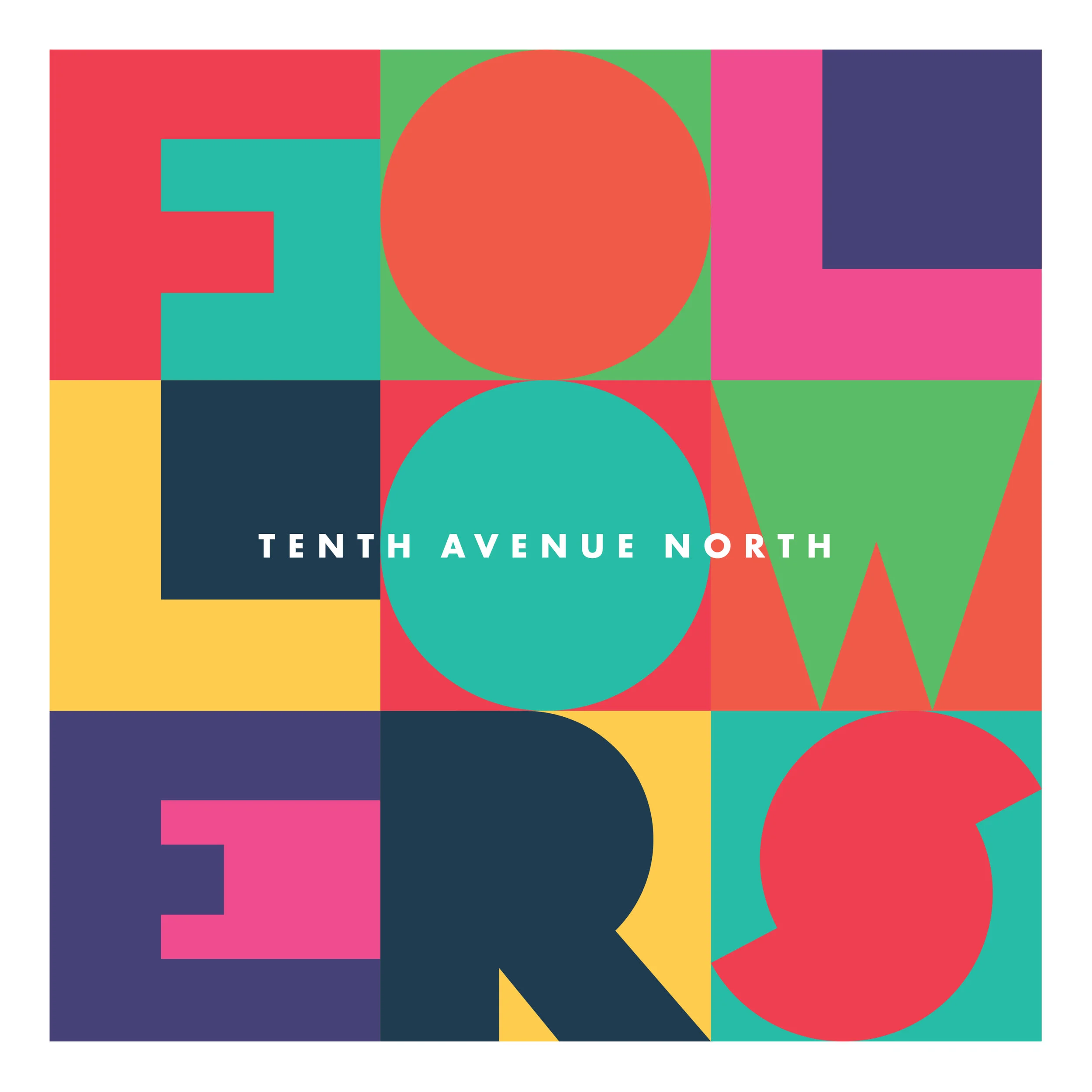 Tenth Avenue North - Followers.jpg
