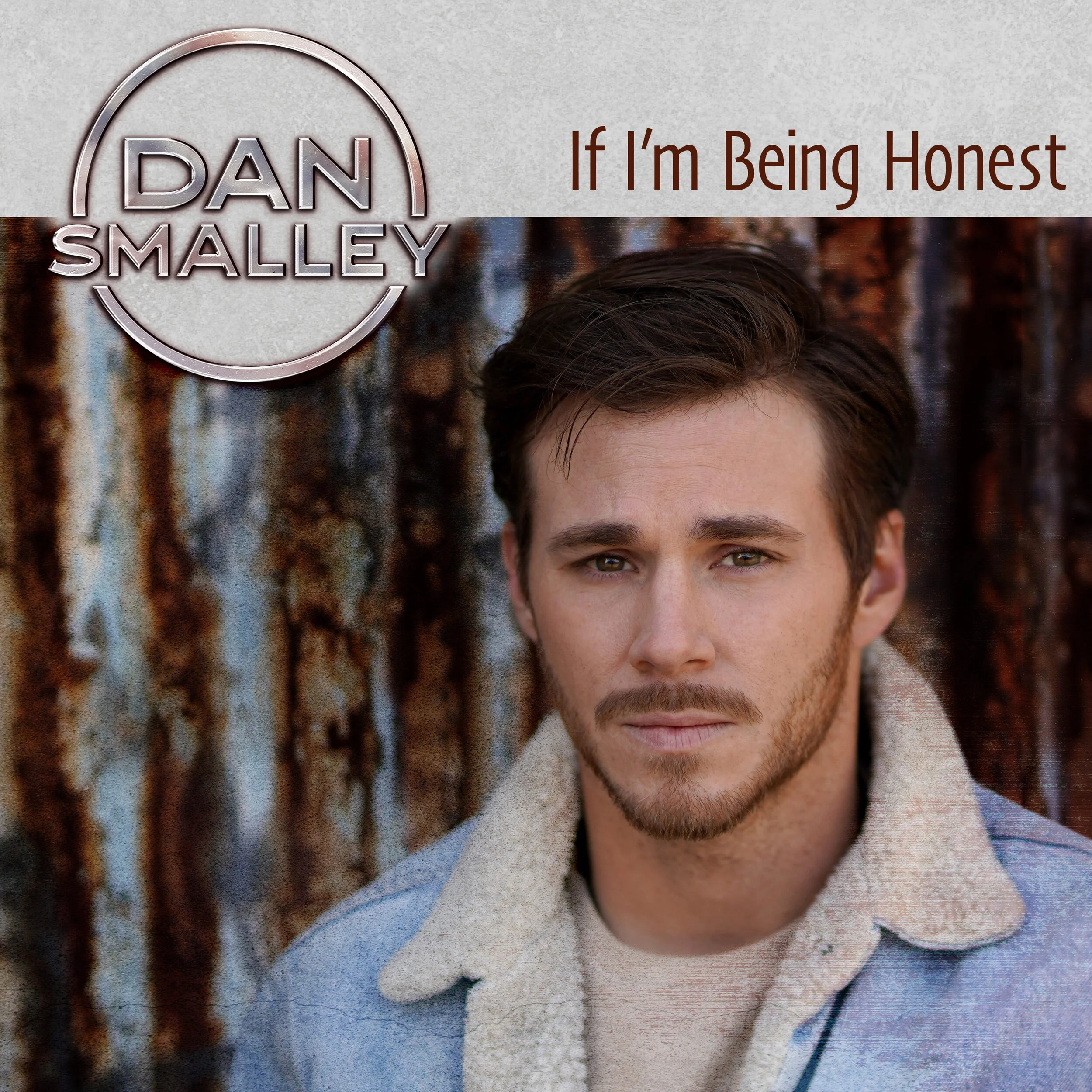 Dan Smalley - If Im Being Honest.jpg