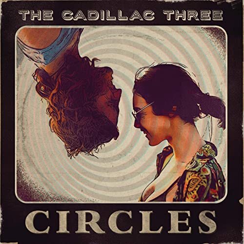 The Cadillac Three - Circles.jpg
