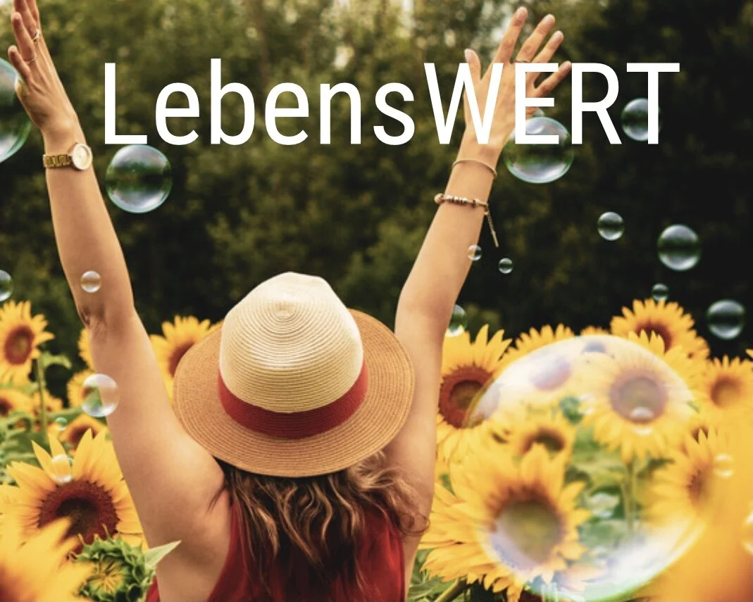 Live a fulfilled life - LebensWERT