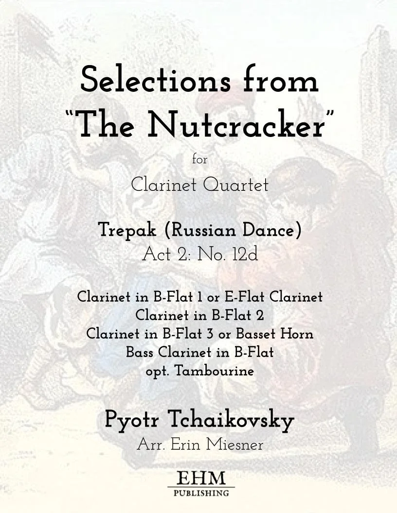 The Nutcracker: Trepak (Russian Dance) for Clarinet Quartet