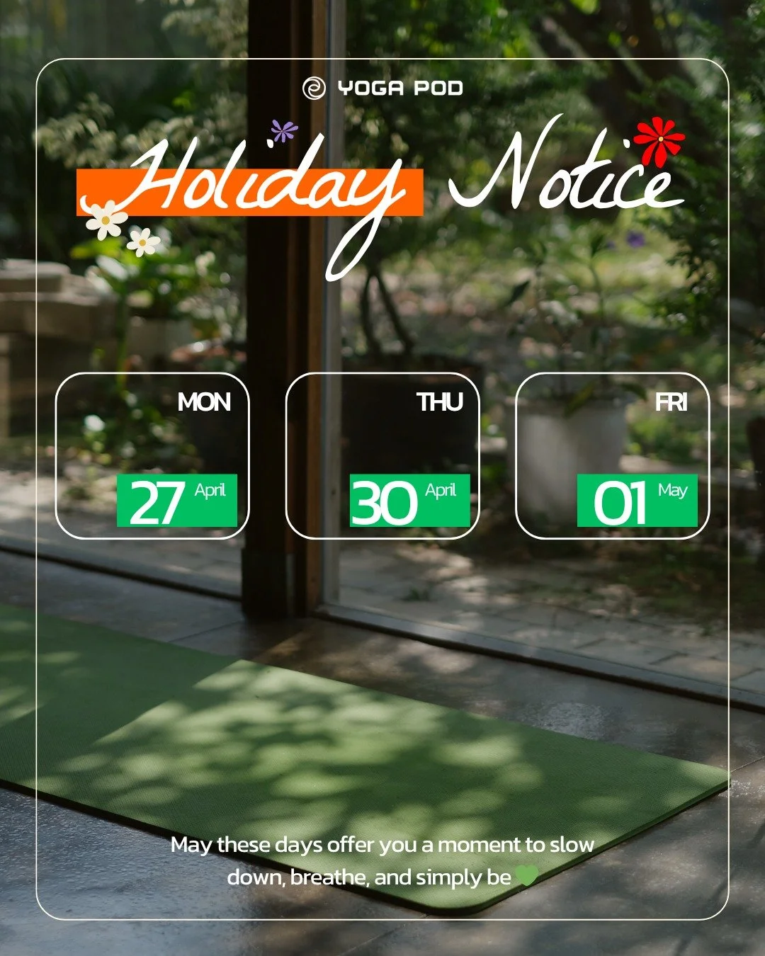 (Vui l&ograve;ng xem Tiếng Việt b&ecirc;n dưới)

𝐏𝐔𝐁𝐋𝐈𝐂 𝐇𝐎𝐋𝐈𝐃𝐀𝐘 𝐍𝐎𝐓𝐈𝐂𝐄 🧘&zwj;♂️🌿

In honor of Reunification Day and International Labor Day, please note our studio will be closed on Monday April 27, Thursday April 30, and Friday 