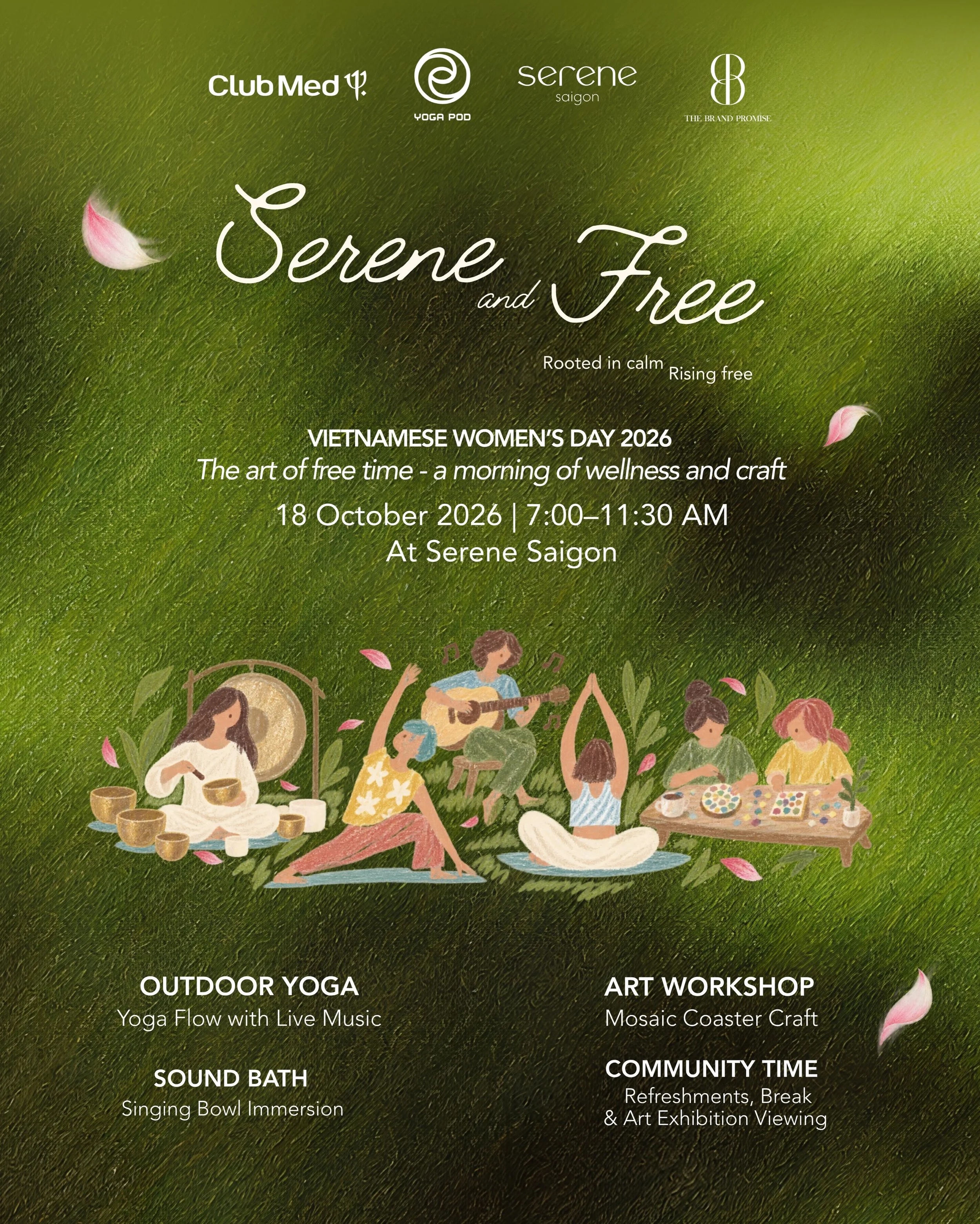 [18.10] 🌷 SERENE &amp; FREE - A MORNING DEDICATED TO WOMEN 🌷

In celebration of the upcoming Vietnamese Women&rsquo;s Day, Yoga Pod, @serene_saigon , @thebrandpromise , and @clubmed come together to create Serene &amp; Free - a morning dedicated to