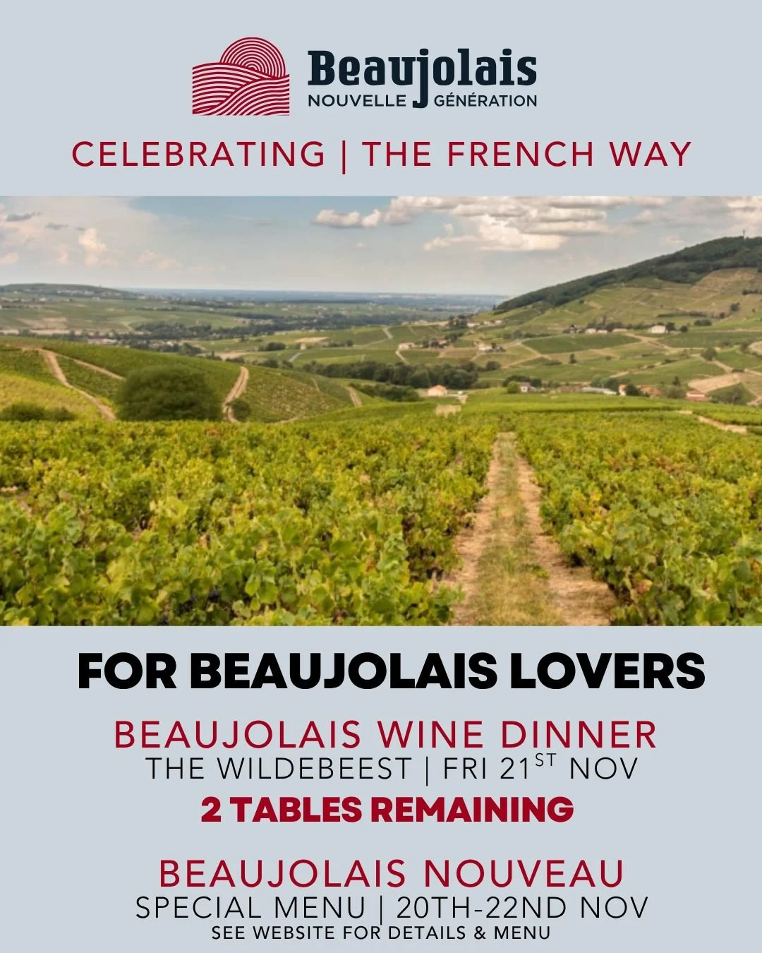 It began as a local celebration in the Beaujolais region of France to mark the end of harvest, with winemakers drinking the early release wine. It is now a globally recognised event.

Celebrating the global release of Beaujolais Nouveau. We've got tw