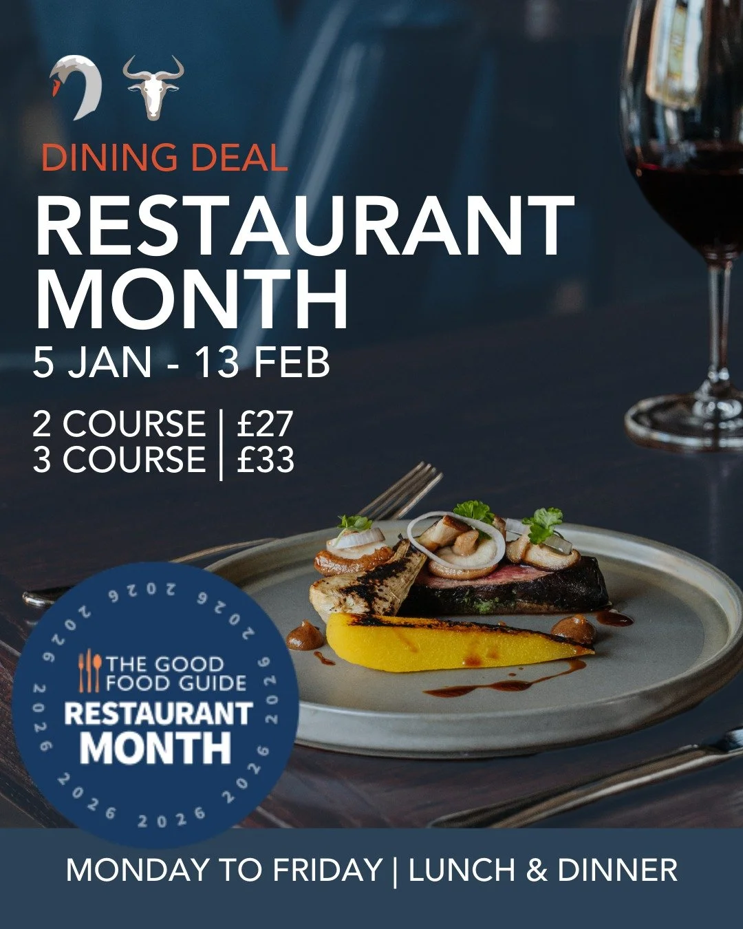 👀 We're excited to bring you this...

New Year Dining Deal | from 5th January
2 Courses &pound;27.00 / 3 Courses &pound;33.00

We&rsquo;ve partnered with @goodfoodguideuk and their Restaurant Month to celebrate great value dining with our specially-