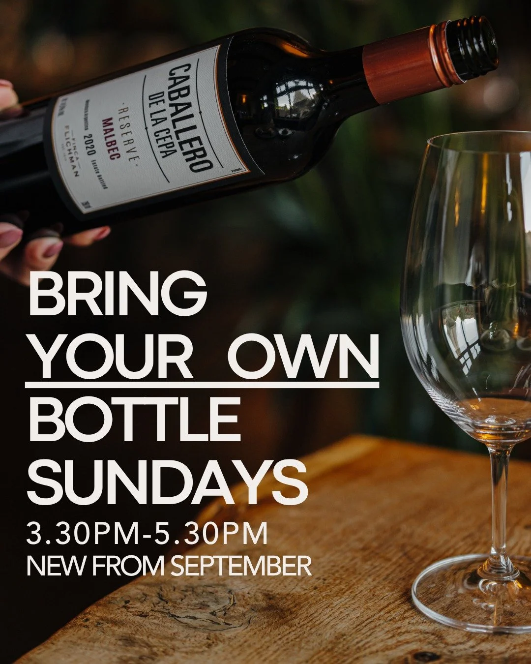 NEW | Bring Your Own Bottle Sundays

From September onwards, bring along a favourite bottle of wine every Sunday between 3.30pm and 5.30pm and enjoy it alongside our Sunday menu.

Whether it&rsquo;s a special vintage, a recent discovery or simply a b