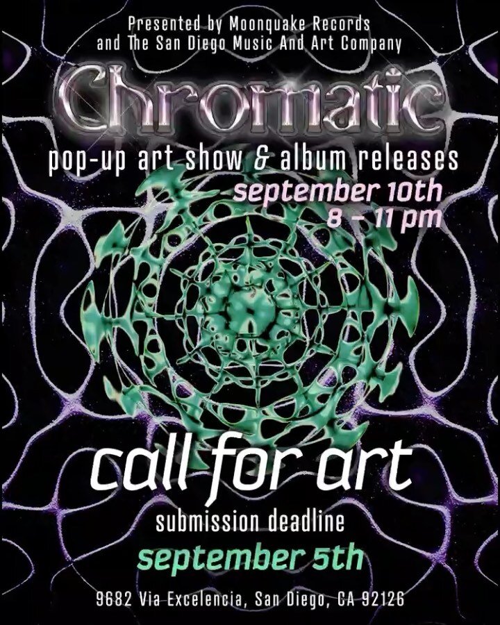 ❈❉ CALL FOR ART! ✺❃
CHROMATIC Pop-up Art Show&nbsp;|&nbsp;Saturday, September 10th, 2022&nbsp;|&nbsp;8 - 11 pm 
Submission form link in bio!

@moonquakerecords and @sandiegomusicandart invites artists to showcase and sell your artwork at our album re