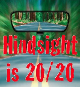 Hindsight is 20/13