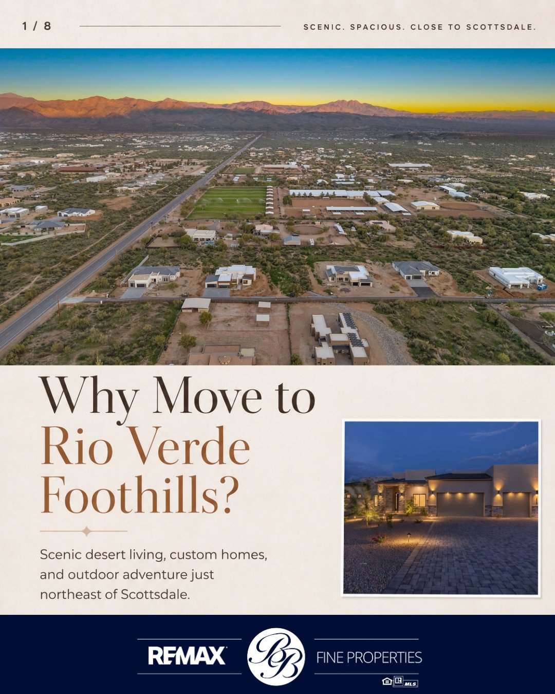 ✨ Why move to Rio Verde Foothills?

Tucked just northeast of Scottsdale, Rio Verde Foothills offers a rare blend of wide-open desert, mountain views, country living, and easy access to city conveniences

⚬ Larger lots, added privacy, &amp; unincorpor