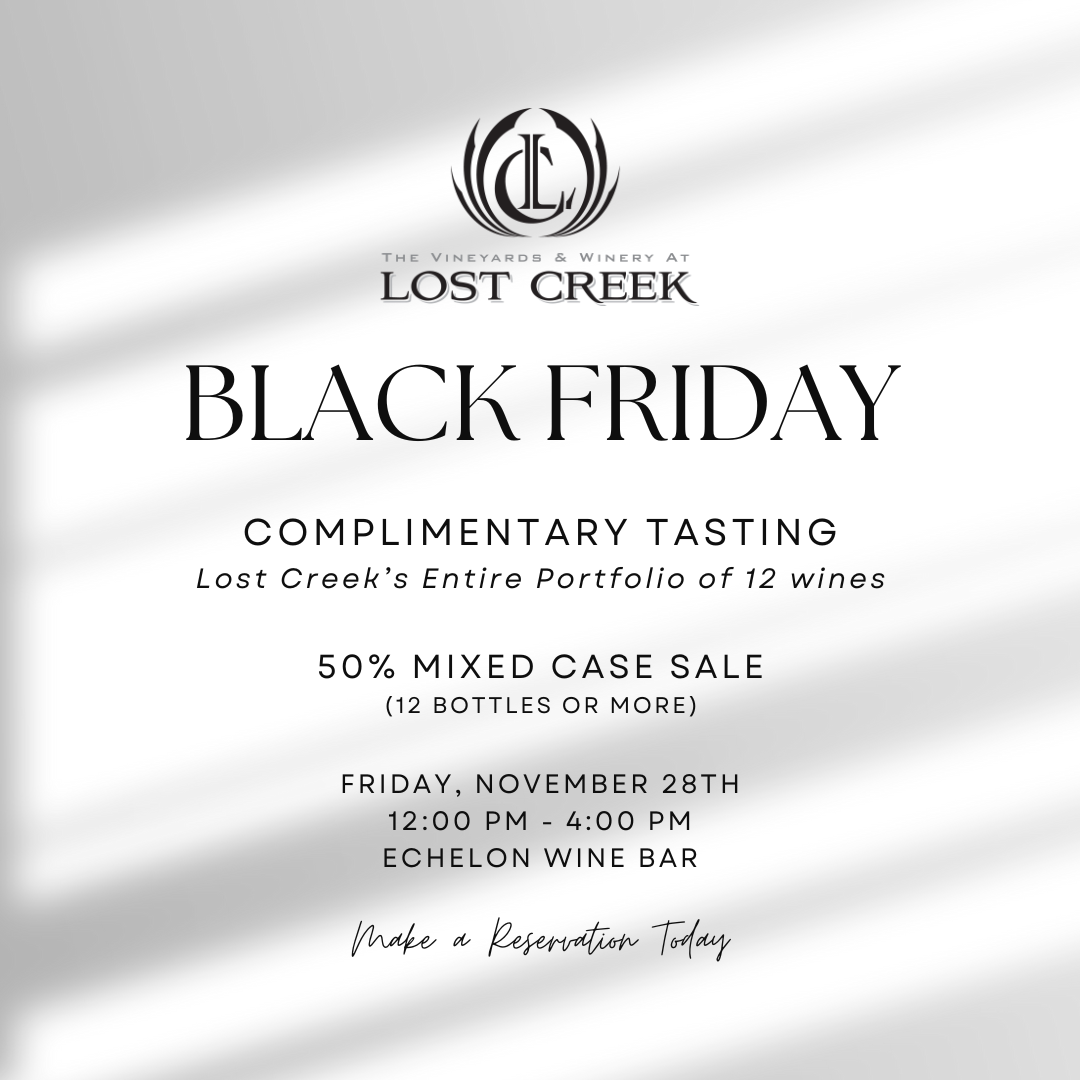 Lost Creek Black Friday Tasting + Sale